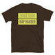 Work Hard, Nap Harder T-Shirt