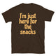 I’m Just Here For The Snacks T-Shirt