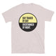 Day Trader By Day, Overthinker By Night T-Shirt