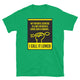 My Favorite Exercise Is A Mix Between A Lunge And A Crunch… I Call It Lunch T-Shirt
