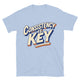 Consistency Is Key T-Shirt