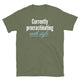 Currently Procrastinating With Style T-Shirt
