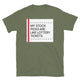 My Stock Picks Are Like Lottery Tickets T-Shirt