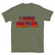 I Pause For No One T-Shirt