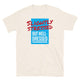 Slightly Stressed But Well-Dressed T-Shirt
