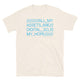 All My Assets Are Digital, So Is My Hope T-Shirt