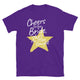 Cheers To The Bride, She’s The Star Tonight T-Shirt
