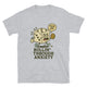 Rollin Through Anxiety T-Shirt
