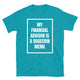 My Financial Advisor Is A Dogecoin Meme T-Shirt