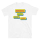 Multitasking: Annoying Everyone At Once T-Shirt