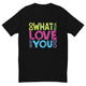 Do What You Love T-Shirt