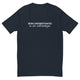 Being Underestimated is an Advantage T-Shirt