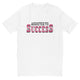 Addicted To Success T-Shirt