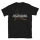 Why Yes, I Do Have A Planck Constant T-Shirt