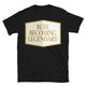 Busy Becoming Legendary T-Shirt
