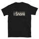 I Snore T-Shirt