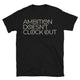 Ambition Doesn’t Clock Out T-Shirt