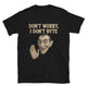 Don't Worry I Don't Byte T-Shirt