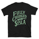 Fully Charged With $TSLA T-Shirt