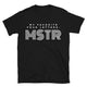 Favorite Four Letters MSTR T-Shirt