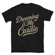 Dreaming Is My Cardio T-Shirt