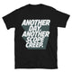 Another Day, Another Scope Creep T-Shirt