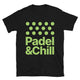 Padel & Chill T-Shirt