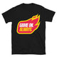 Game On. Always T-Shirt