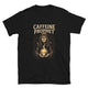 Caffeine Prophet T-Shirt