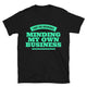 I Have This Superpower: Minding My Own Business T-Shirt