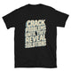 Crack Open Problems Until They Reveal Solutions T-Shirt