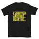 I Survived Another Quarter T-Shirt