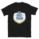 Australia - Built Tough T-Shirt