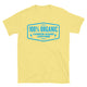 100% Organic Carbon-Based Lifeform T-Shirt