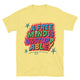 A Free Mind Is Unstoppable T-Shirt
