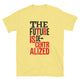 The Future Is Decentralized T-Shirt