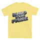 Build Your Future T-Shirt