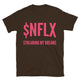 $NFLX Streaming My Dreams T-Shirt