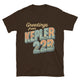 Greetings From Kepler-22b T-Shirt