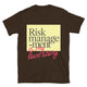 Risk Management Is My Love Story T-Shirt