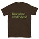 Discipline Is My Dividend T-Shirt