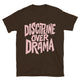 Discipline Over Drama T-Shirt