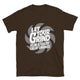 Let Your Grind Hum Steady Like Jet Engines T-Shirt