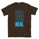 Build Something Real T-Shirt