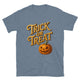 Trick Or Treat T-Shirt