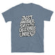 Just Another Day In The Observable Universe T-Shirt