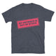 My Patience Is Out Of Stock T-Shirt