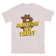 In Bitcoin We Trust T-Shirt