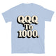 QQQ To 1000 T-Shirt
