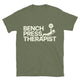 Bench Press Therapist T-Shirt